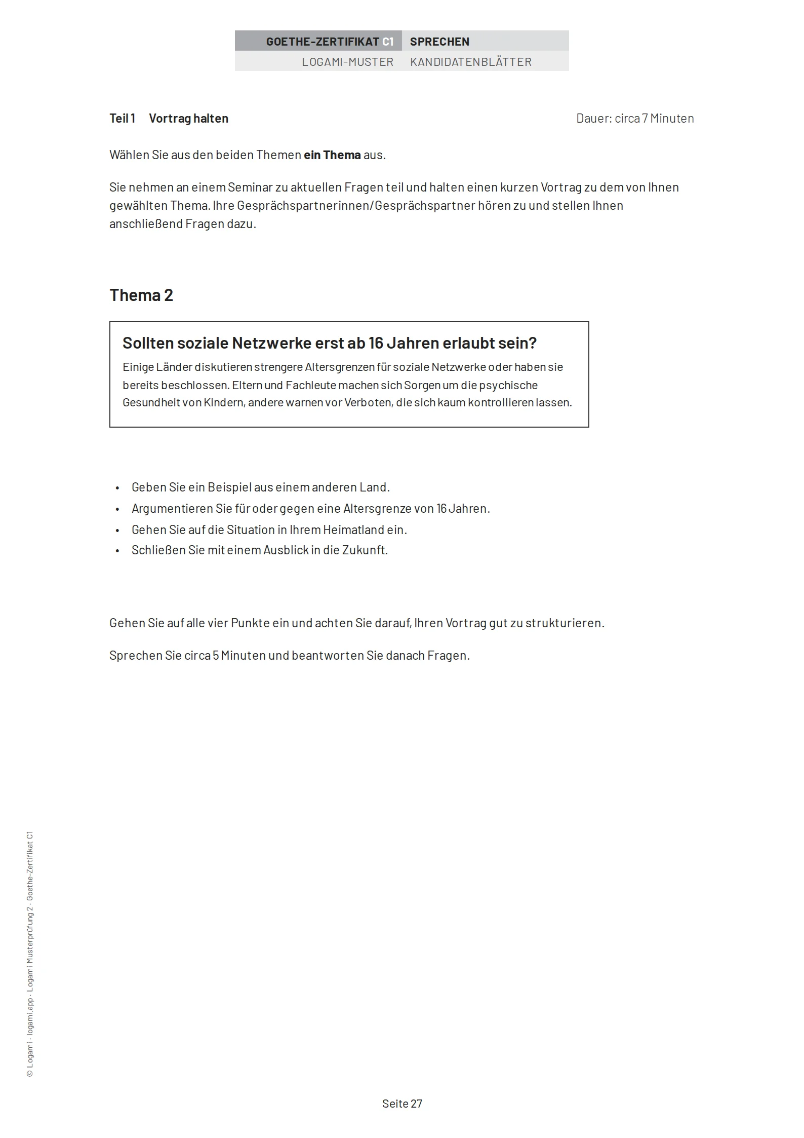 Teil 1 Vortrag halten, Thema 2: "Sollten soziale Netzwerke erst ab 16 Jahren erlaubt sein?"