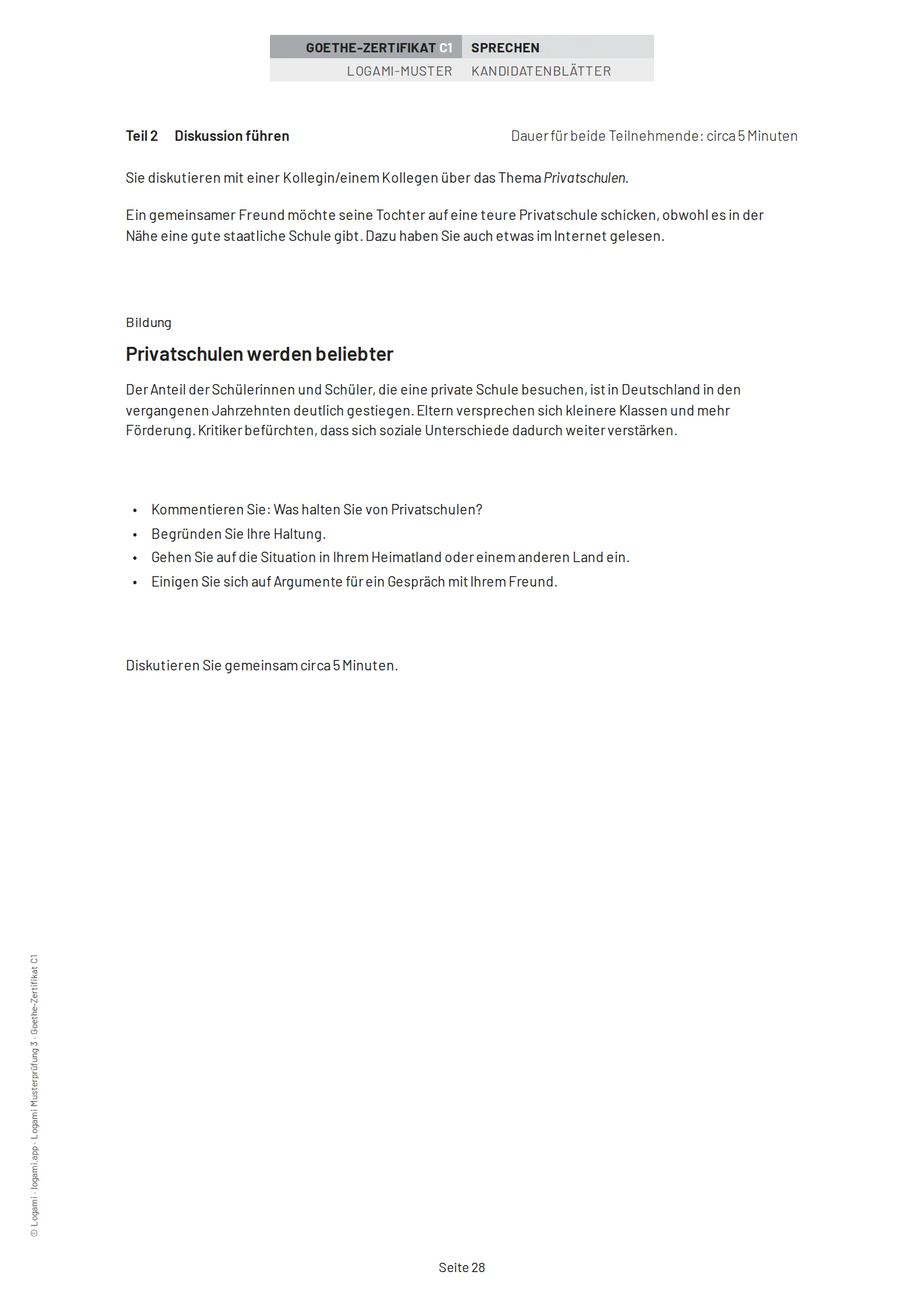 Teil 2 Diskussion führen: a friend wants to send his daughter to a private school, with a short news item