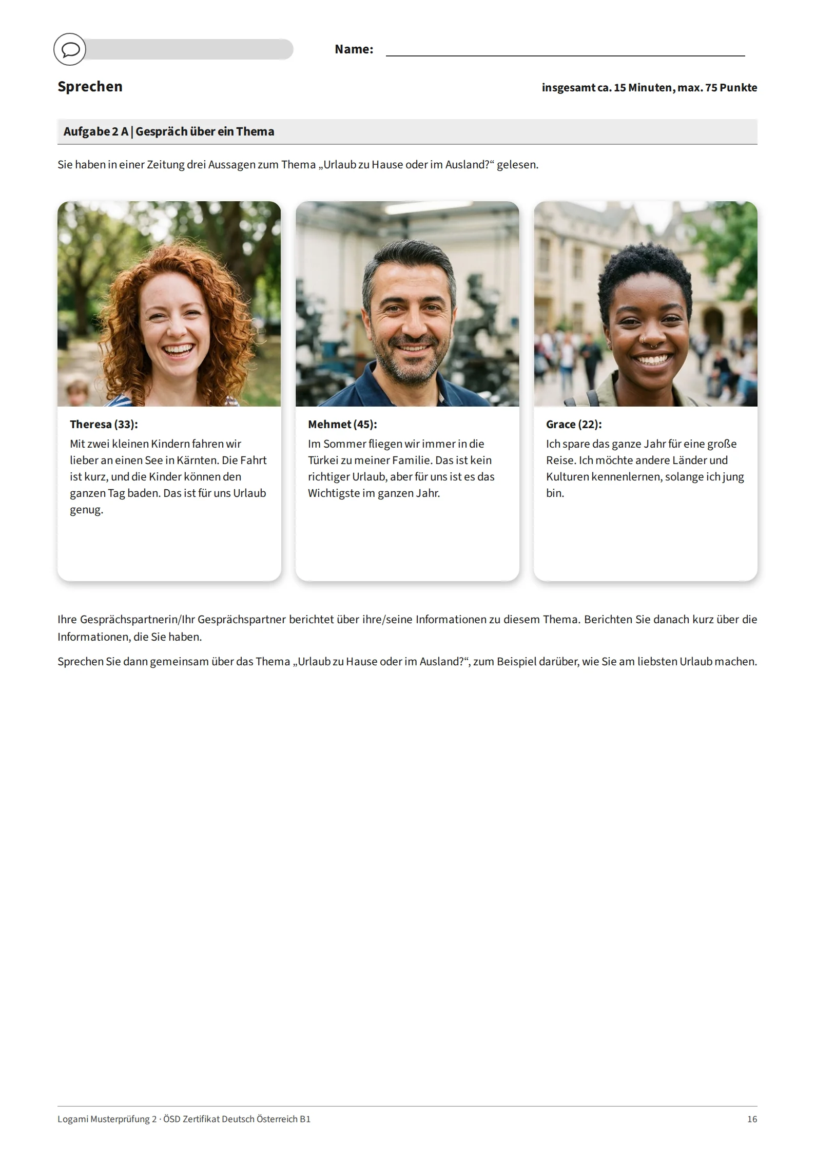 Aufgabe 2 A: three short statements on "Urlaub zu Hause oder im Ausland?" with portraits