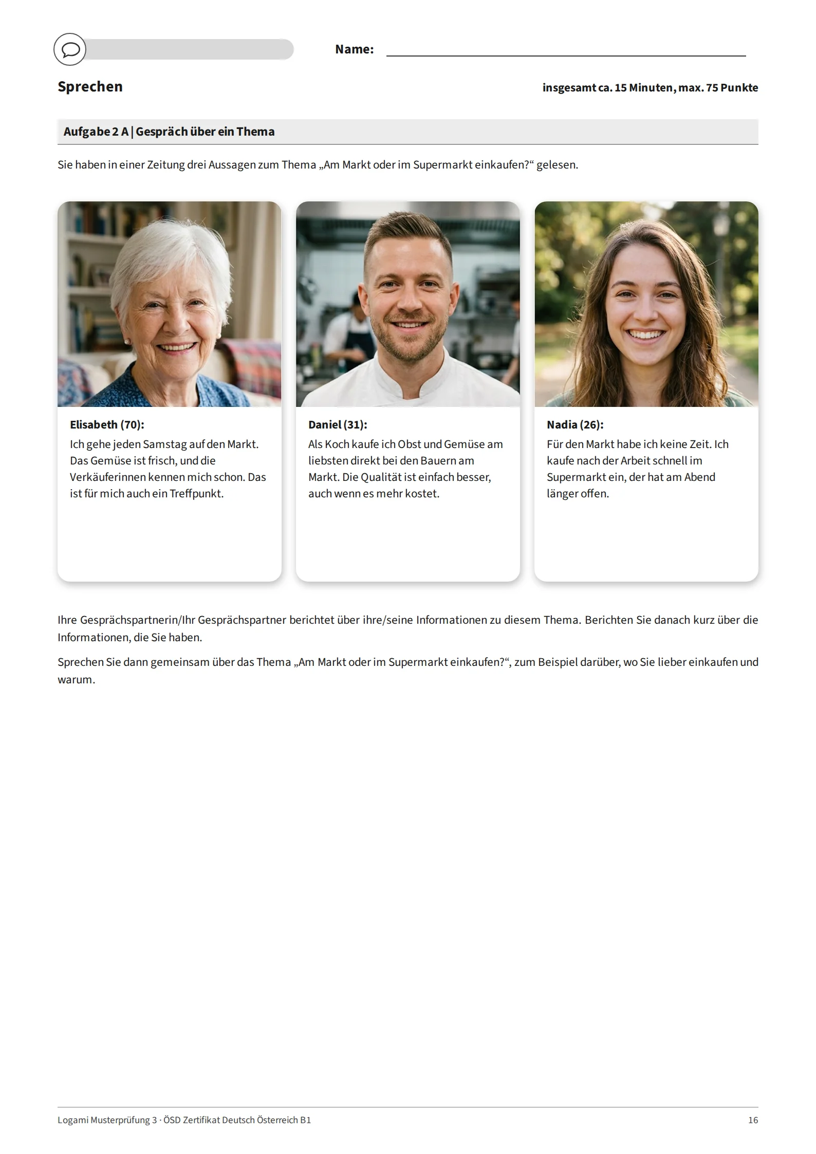 Aufgabe 2 A: three short statements on "Am Markt oder im Supermarkt einkaufen?" with portraits