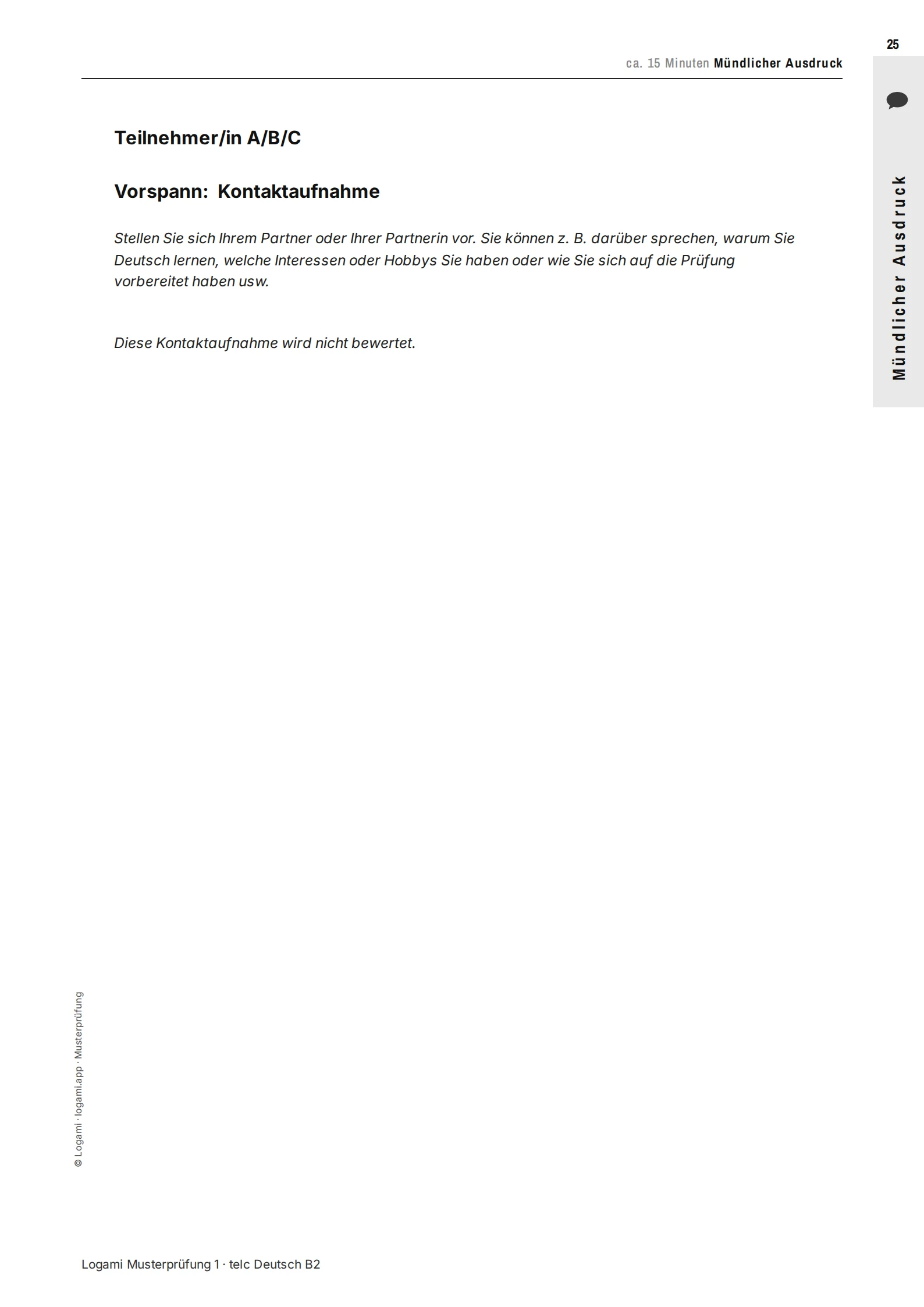 Vorspann Kontaktaufnahme: warm-up instructions for all candidates