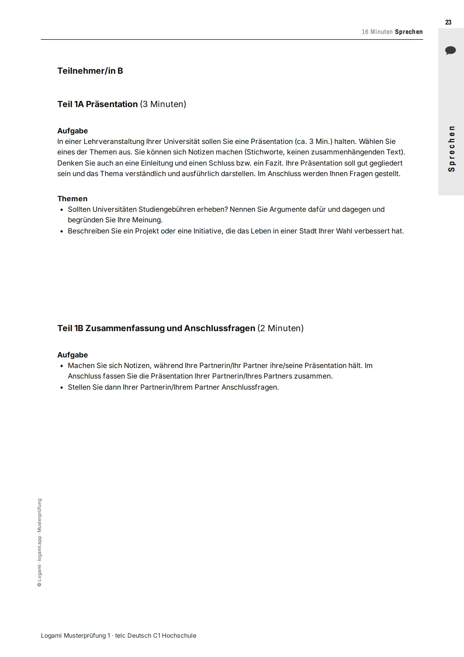 Teil 1A/1B candidate B: two presentation topics, then summary and follow-up questions