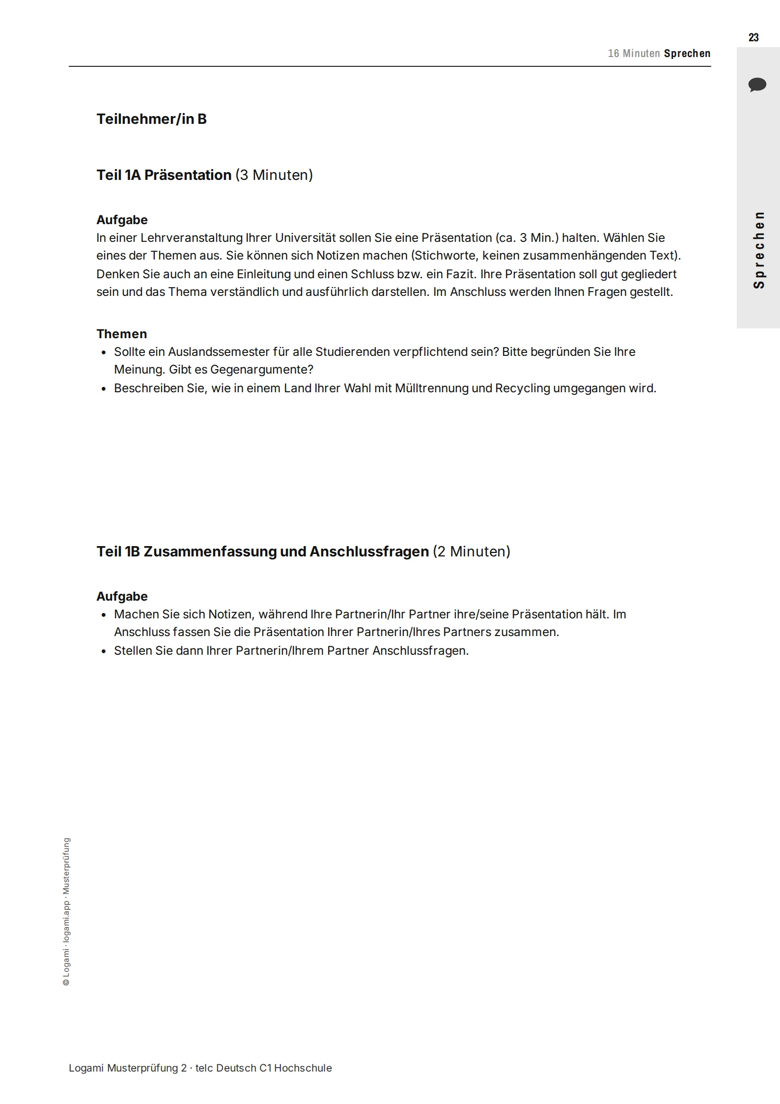 Teil 1A/1B candidate B: two presentation topics, then summary and follow-up questions
