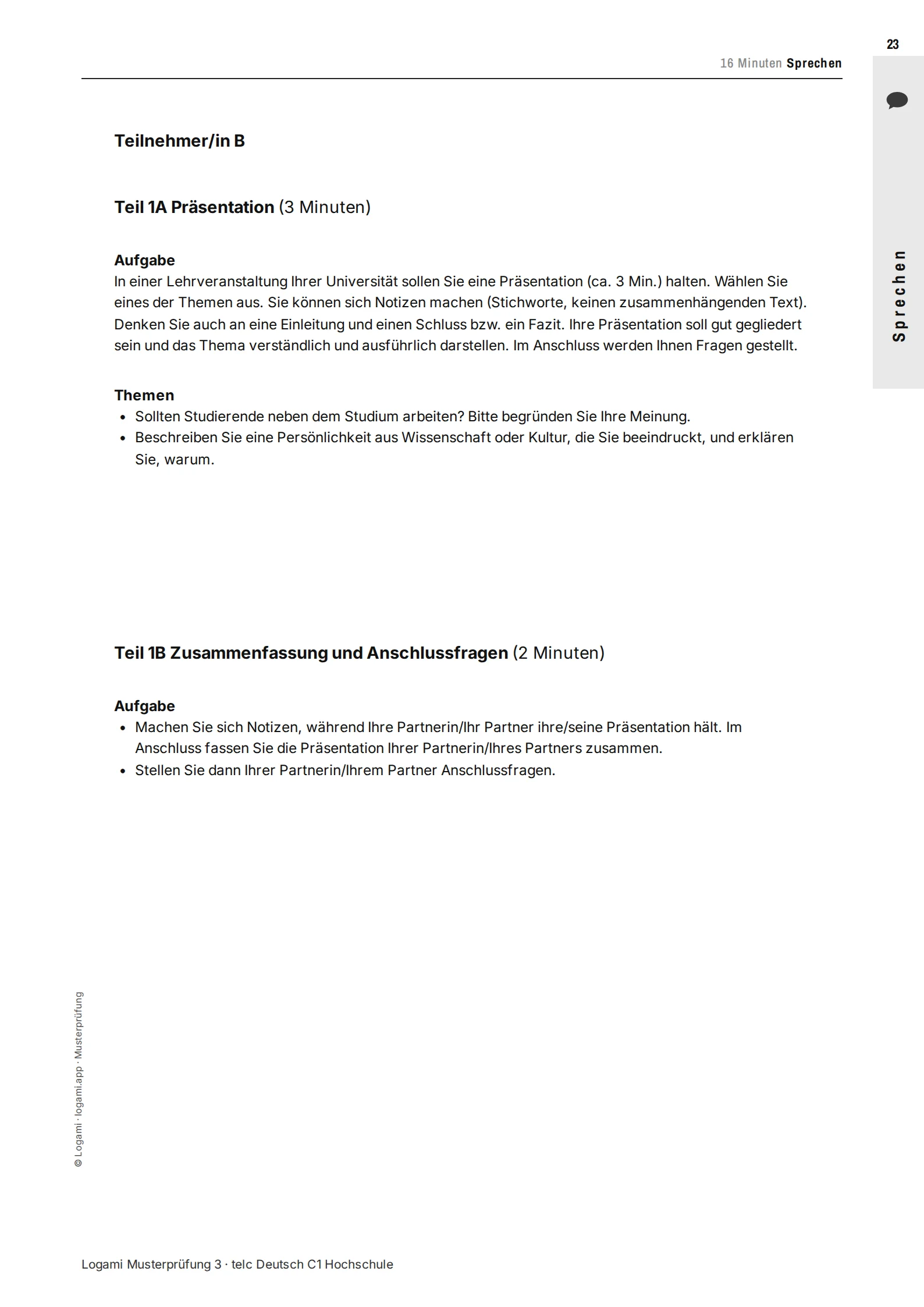 Teil 1A/1B candidate B: two presentation topics, then summary and follow-up questions